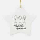 Search for evil christmas tree decorations Speak no evil