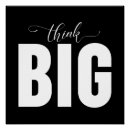 Search for think big posters Inspirational quote
