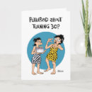 Search for funny 30th birthday cards 30 years old