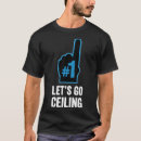 Search for ceiling fan tshirts Last