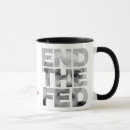 Search for fed mugs End the fed