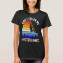 Search for funny hiking tshirts Hike