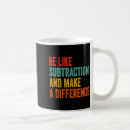 Search for subtraction mugs Be like