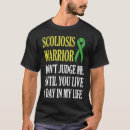 Search for scoliosis tshirts Survivor