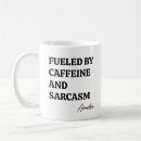 Search for morning sarcasm mugs Caffeine lover