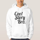 Search for cool story bro hoodies Meme