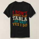 Search for tabla tshirts Indian