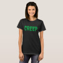 Search for creep tshirts Spooky