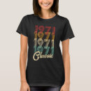 Search for born in 1971 tshirts 50 year old