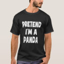 Search for panda halloween tshirts Lazy