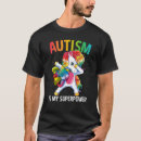 Search for my superpower is autism tshirts Unicorn