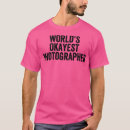 Search for funny photography tshirts Camera lover