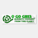 Search for go green bumper stickers Climate
