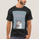 Search for cat eyes tshirts Sarcastic