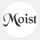 Search for moist stickers Wet