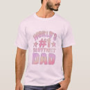 Search for worlds best dad tshirts Dads