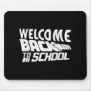 Search for welcome back mouse mats School