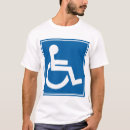 Search for handicap tshirts Wheelchair