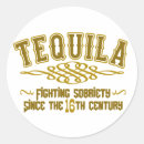 Search for funny tequila stickers Alcohol