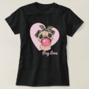 Search for hug a pug tshirts Pugs
