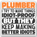 Search for funny plumber stickers Handyman