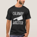 Search for culinary tshirts Funny