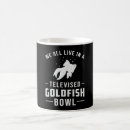 Search for fish bowl mugs Funny