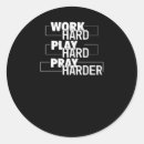 Search for work harder stickers Quote