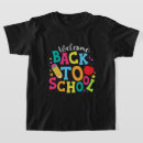 Search for welcome back to school tshirts Funny