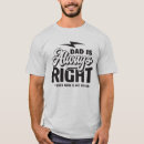 Search for always right tshirts Father