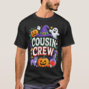 Search for cousin crew tshirts Friends