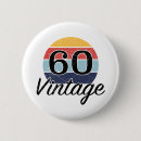 Search for 60th birthday badges 60 years old