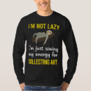 Search for sloths tshirts Lazy