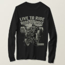 Search for live to ride tshirts Motorcycle