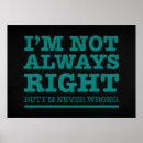 Search for always right posters Wrong