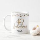 Search for forty and fabulous mugs Gold