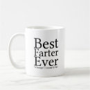 Search for best farter ever mugs Sarcasm