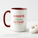 Search for calories mugs Christmas calories don't count