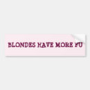 Search for blonde bumper stickers Funny