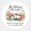 Search for she believed she could stickers Encouragement