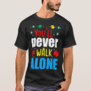 Search for autism walk tshirts Alone