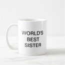 Search for worlds best sister mugs World's