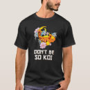 Search for coy tshirts Don't