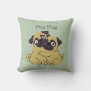 Search for hug cushions Pug