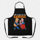 Search for garbage aprons Funny