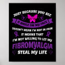Search for fibromyalgia awareness posters Fatigue