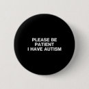 Search for i have autism badges Support