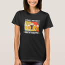 Search for dont worry happy tshirts Craft