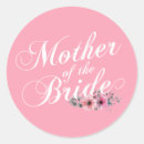 Search for mother of the bride stickers Floral