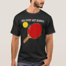 Search for ping pong mens tshirts Table